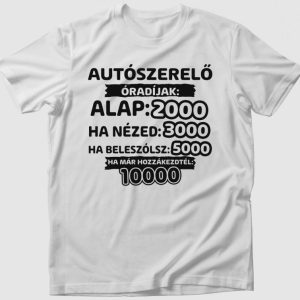 Autószerelő óradíjak póló